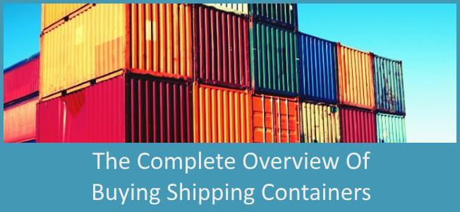 Complete Guide to Buying Shipping Containers Blog Cover